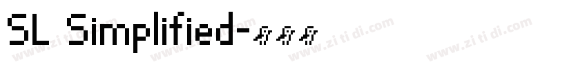 SL Simplified字体转换 SL Simplified字体转换
